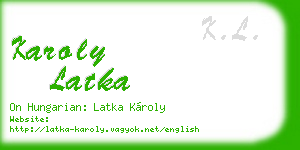 karoly latka business card